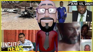 GUYANA UNCUT NEWS || JUNE 15, 2021