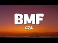 SZA BMF Lyrics 1 HOUR mp3