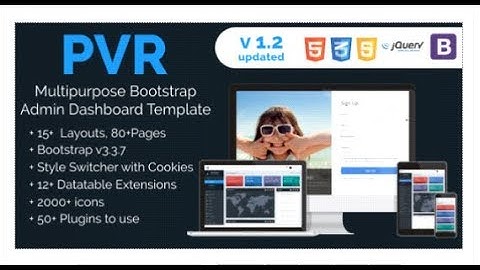 PVR - Multipurpose Bootstrap Admin Dashboard Template | Themeforest Templates