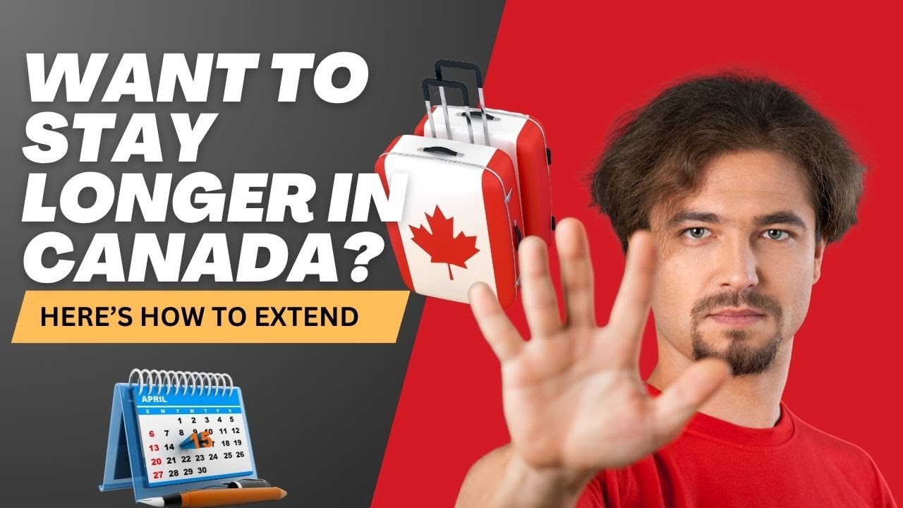 Extend Your Canadian Visitor Visa EXTREMELY Easily in 2025