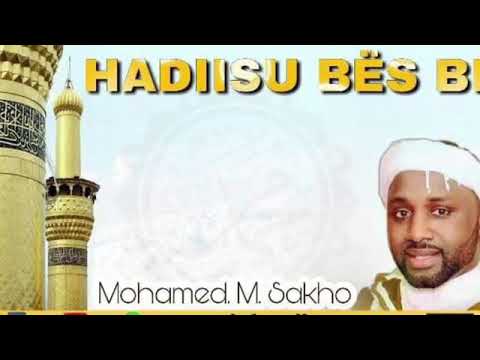 HADITH SU BES BI: MEUNEU FENN MI NGUI YÈM CI LO DÈGUE MU SIIW