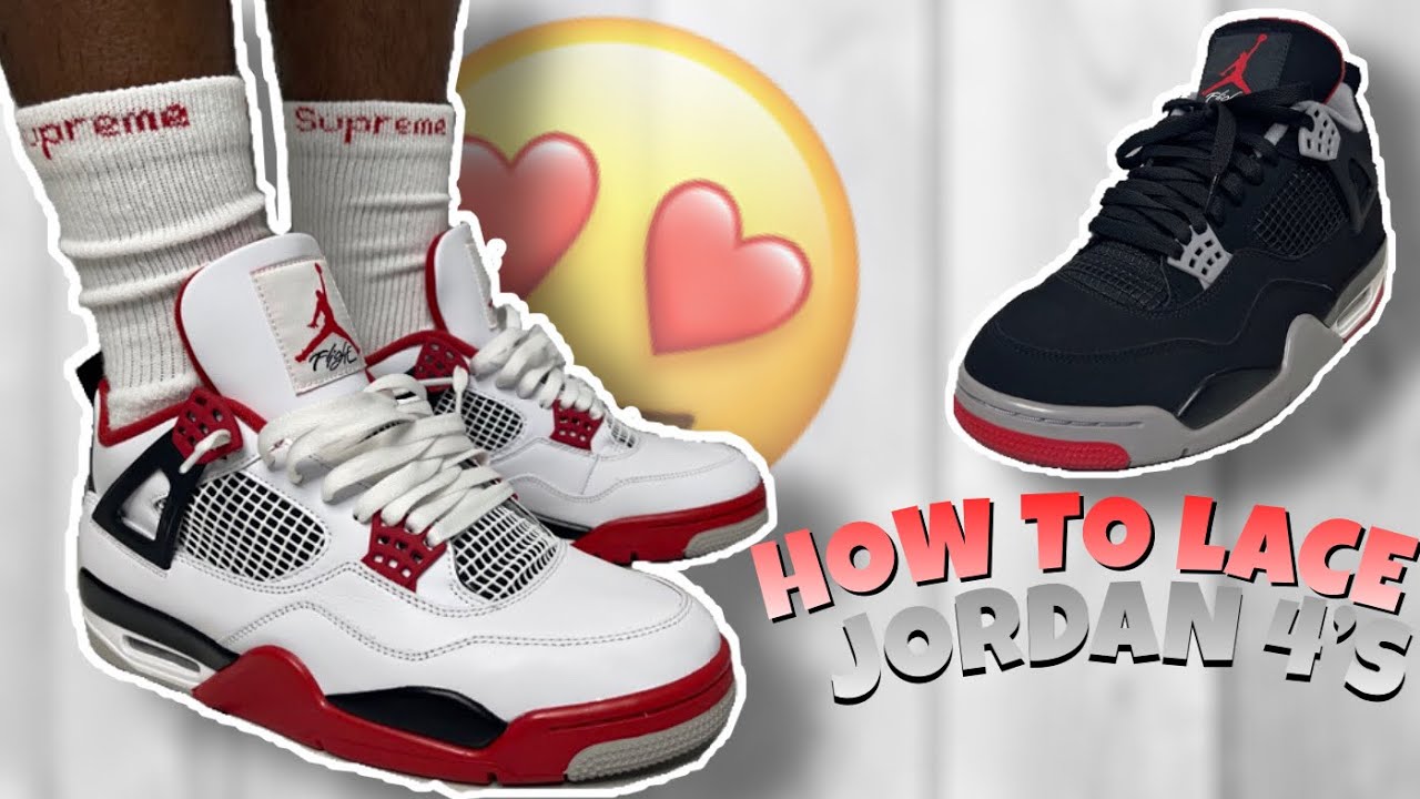 HOW TO LACE JORDAN 4'S | Jordan 4 Lace 