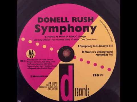 Donnell Rush — Donell Rush - Symphony (Maurice's Underground Movement)