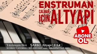 Yıkılmışım Ben   ŞARKI Altyapı Saz İçin  [ FA# ] Chord Resimi