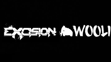 Excision & Wooli - Name Drop