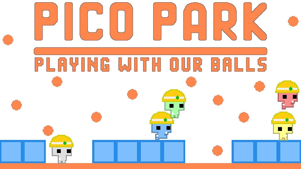 PICO PARTY | Playing With Our Balls - YouTube