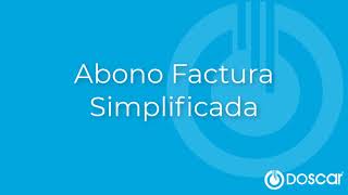 Abono Factura Simplificada - Doscar Bar Restaurante Abono Factura Simplificada - Doscar Bar Restaurante