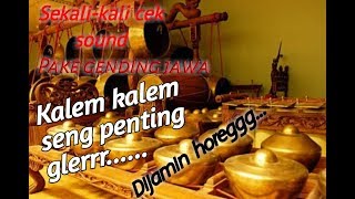 Cek sound langgam jawa dijamin glerrr....Campursari