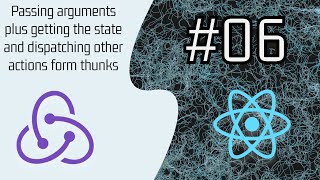Pass Arguments, Access State & Dispatch in Thunks | Redux Toolkit + createAsyncThunk (#06)