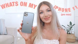 WHAT&#39;S ON MY IPHONE 11 PRO MAX!?