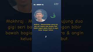 20. Huruf ف Makhraj Sifat Huruf Fa. Belajar Mudah Tahsin Alhafidz Bersama Ust Abu Rabbani.
