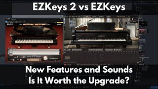 EZKeys 2 vs EZ Keys | New Features and Sounds | Is It Worth the Upgrade? screenshot 4