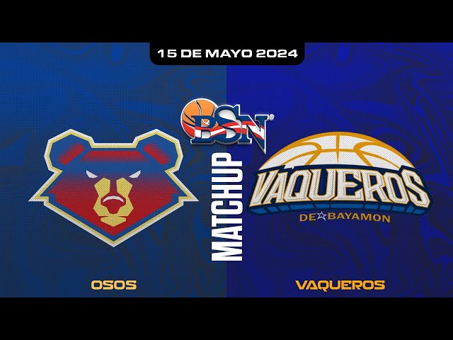 Osos de Manatí vs. Vaqueros de Bayamón - BSN2024