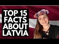 TOP 15 FACTS ABOUT LATVIA 🇱🇻