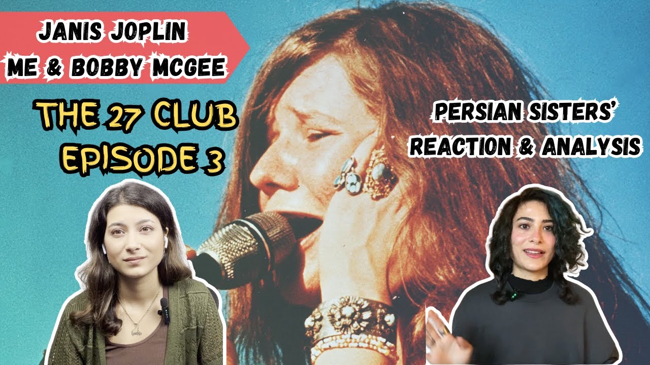 The 27 Club: Ep. 3 || Janis Joplin - Me & Bobby McGee