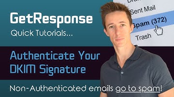 GetResponse DKIM Authentication [How to configure your email the right way]