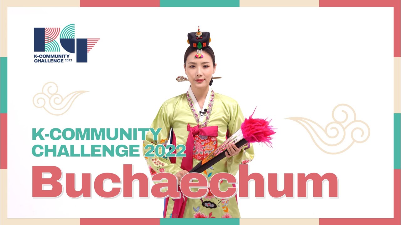 [2022 K-Community Challenge] Buchaechum(Korean Fan Dance) Tutorial