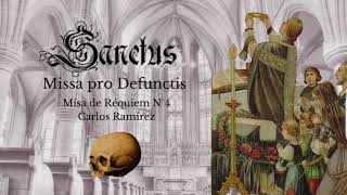Sanctus - Misa de Réquiem N° 4 de Carlos Ramirez Velázquez