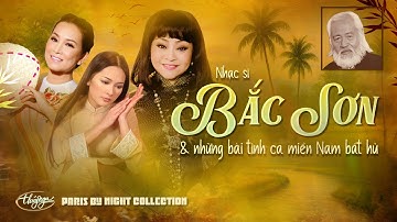 Nhạc Sĩ Bắc Sơn & Những Bài Tình Ca Miền Nam Bất Hủ | Hương Lan, Như Quỳnh, Hương Thủy, Hà Phương