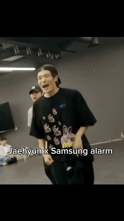 Jaehyun x SAMSUNG ALARM