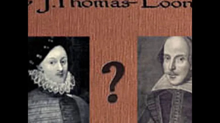 Shakespeare Identified by J. Thomas LOONEY read by...