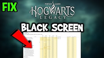 Hogwarts Legacy  – How to Fix Black Screen & Stuck on Loading Screen