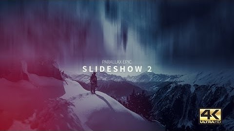 Parallax Epic Slideshow II (After Effects template)