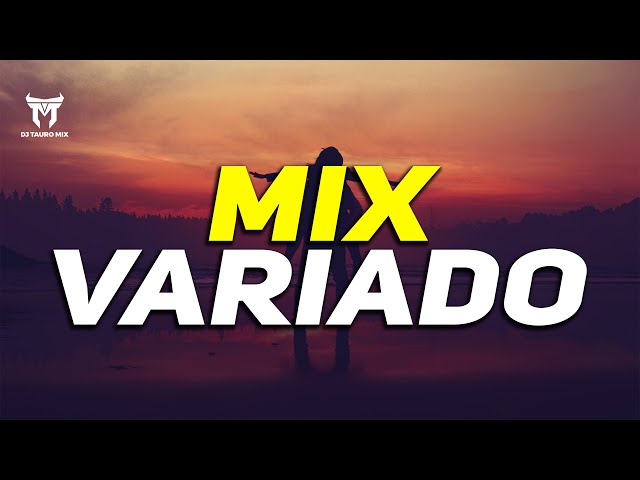 Mix Variado 2023 (vol.1) MÚSICA ROMÁNTICA | DjTauroMixEc class=