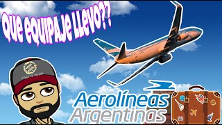 Equipaje de mano Aerolineas Aergentinas 💺✈✈🧳🧳/VIAJES FAMILIA/ - YouTube