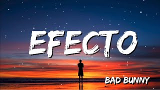 Bad Bunny - Efecto (Letra/Lyrics) | TINI. DJ Snack