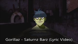 Gorillaz - Saturnz Barz (Lyric Video)