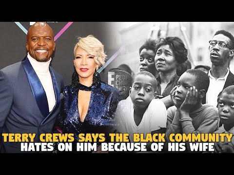 Terry Crews Said The Black Community Hates on Him Because His Wife is MIXED???