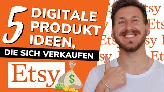 5 digitale Produkte, die sich auf Etsy verkaufen! Ideen + Umsetzung für deinen Etsy Shop