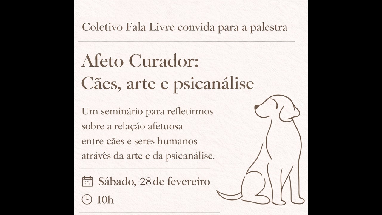 Afeto curador: cães, arte e psicanálise