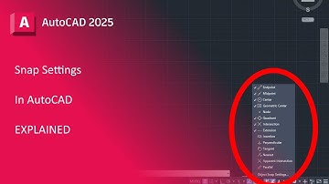 AutoCAD Snaps Explained