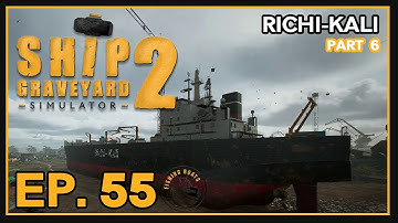 Ship Graveyard Simulator 2 | Fishing Ships DLC | Ep. 54 Part 6 | Richi-Kali