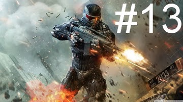 Crysis 2 PC Gameplay Walkthrough Part 13-Unsafe Haven (No Commentary)