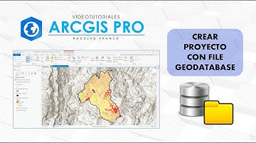 ArcGis Pro - Crear Proyecto con File Geodatabase