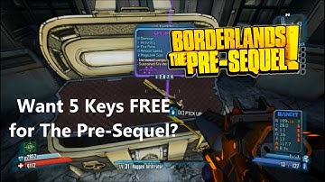 I Open 5 Keys in Borderlands 2 + FREE SHiFT CODES FOR THE PRE SEQUEL MARCH-APRIL!