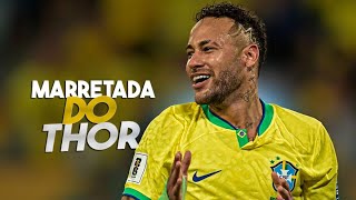 Neymar Jr. ► Você Quer Marretada Do Thor Ou Quer Porradeiro De Leve  ( Funk Tiktok )