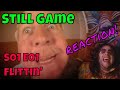 Still Game - Flittin' - REACTION!   S01 E01