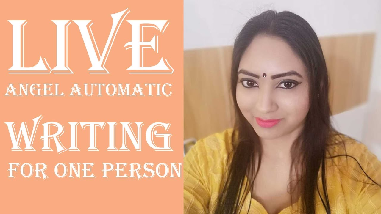 Live ANGEL AUTOMATIC WRITING for One Person - YouTube