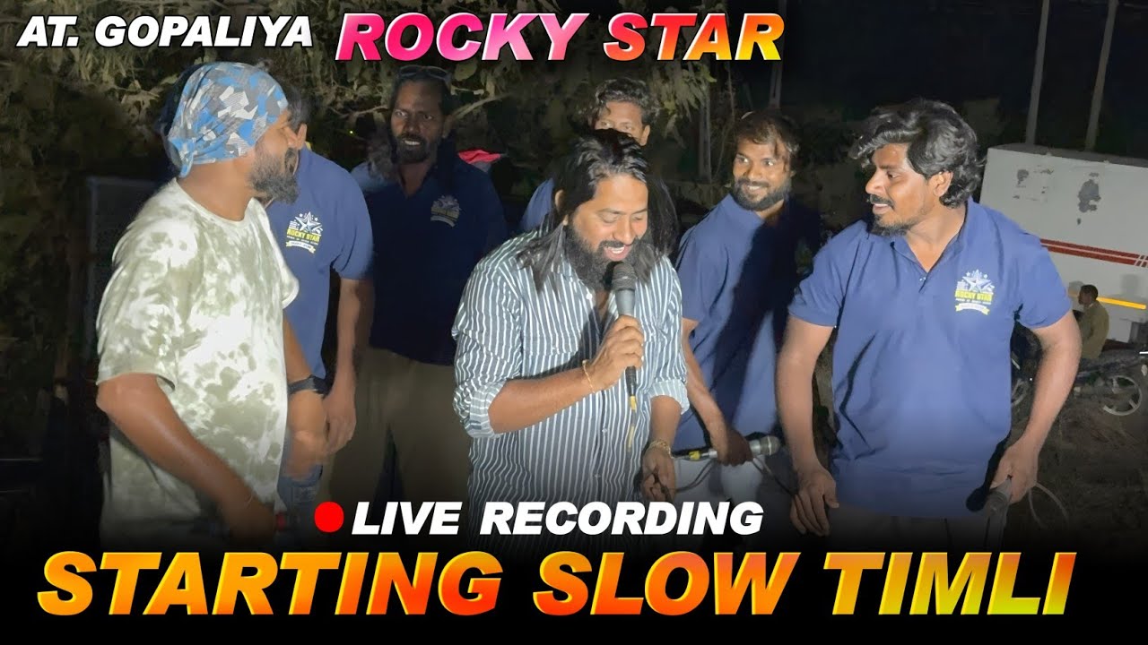 Starting Slow Timli Live Recording Rocky Star Band At.Gopaliya 11/2/2026