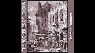 The Rookeries of London by Thomas Beames read by Peter Yearsley Part 1/2 | Full Audio Book screenshot 5