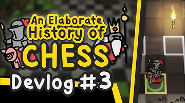 Progression and Dungeons - An Elaborate History of Chess - DevLog 3