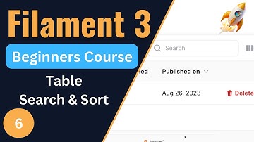 Table Search & Sorting | Filament 3 Tutorial for Beginners EP6