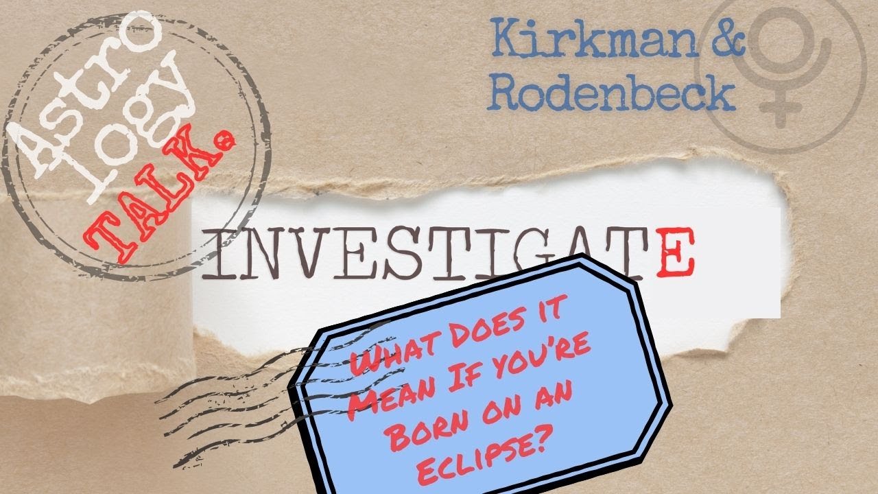 Что означает, если вы родились во время затмения?