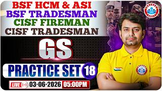 Cisf Tradesman Gk Gs Practice Set  Bsf Hcm Practice Set  18  Gk Gs For Cisf U0026 Bsf