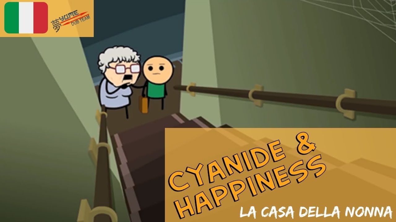 La Casa di Nonna - Cyanide & Happiness ITA - YUME DUB ...