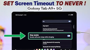 Samsung Galaxy Tab A9: How To Set Screen Timeout To Never While Charging!